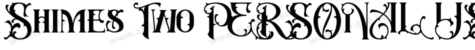 Shimes Two PERSONAL USE字体转换